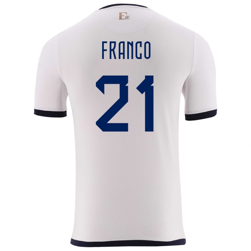 Niño Camiseta Ecuador Alan Franco #21 Blanco 2ª Equipación 24-26 La Camisa Argentina